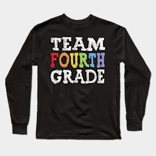 Team 4th Grade Squad Fourth Teacher Student Back To School Long Sleeve T-Shirt